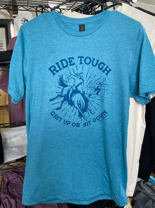 Ride Tough Tee